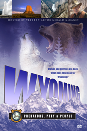 Wyoming: Predators, Prey and People